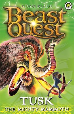 Beast Quest: Tusk the Mighty Mammoth