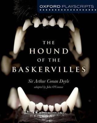 Oxford Playscripts: The Hound of the Baskervilles