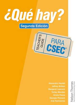 ¿Qué Hay? Teacher's Guide CSEC®
