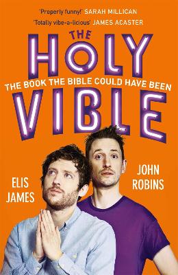 Elis and John Present the Holy Vible