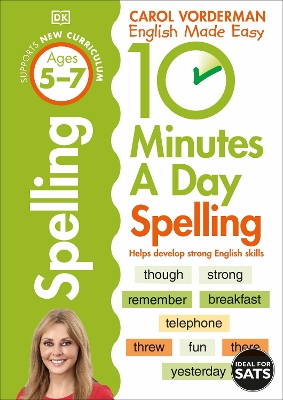 10 Minutes A Day Spelling, Ages 5-7 (Key Stage 1)