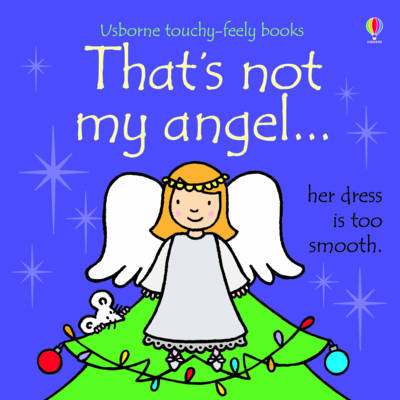 That's Not My Angel--