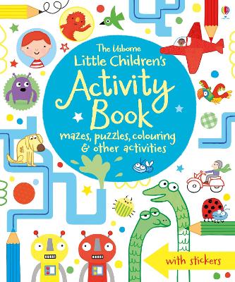 Little Children's Activity Book mazes, puzzles, colouring & other activities