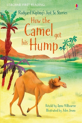 How the Camel got his Hump