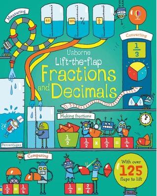 Usborne Lift-the-Flap Fractions and Decimals