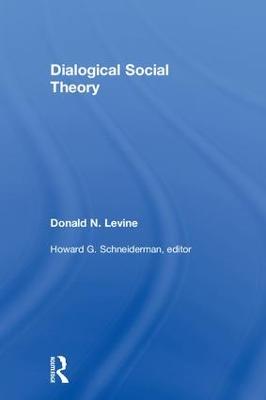 Dialogical Social Theory