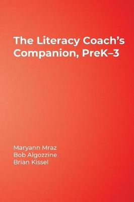 The Literacy Coach’s Companion, PreK–3