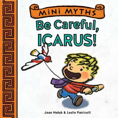 Mini Myths: Be Careful, Icarus!