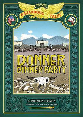 Donner Dinner Party: Bigger & Badder Edition