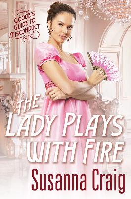 The Lady Plays with Fire