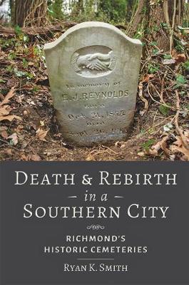 Death and Rebirth in a Southern City