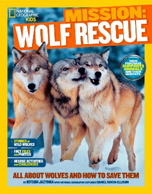 Mission: Wolf Rescue