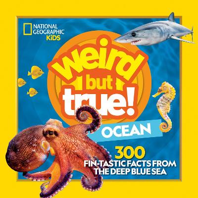 Weird but True Ocean