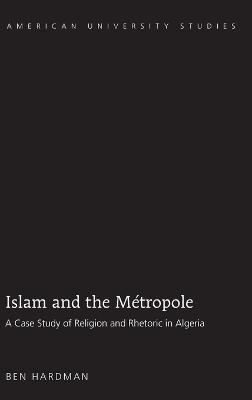 Islam and the Métropole