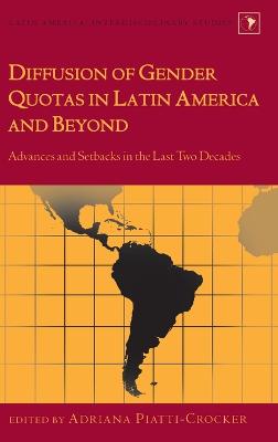 Diffusion of Gender Quotas in Latin America and Beyond