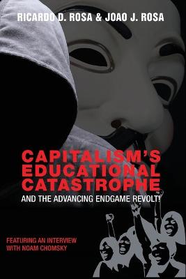 Capitalism’s Educational Catastrophe