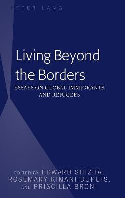 Living Beyond the Borders