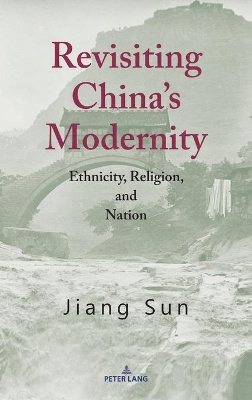 Revisiting China’s Modernity