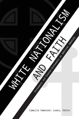 White Nationalism and Faith