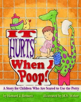 It Hurts When I Poop!