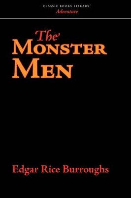 The Monster Men