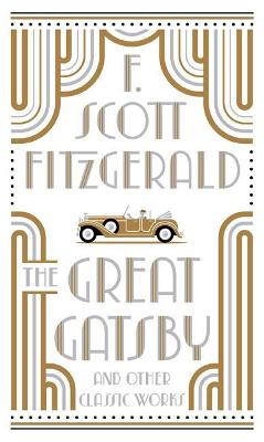 The Great Gatsby and Other Classic Works