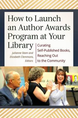 How to Launch an Author Awards Program at Your Library