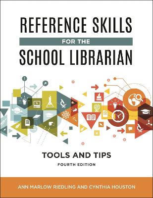 Reference Skills for the School Librarian