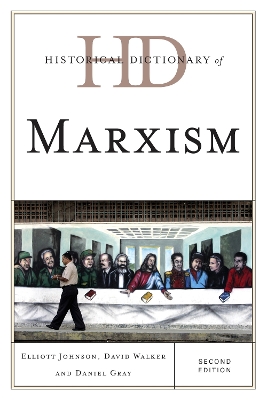 Historical Dictionary of Marxism