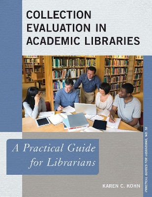 Collection Evaluation in Academic Libraries