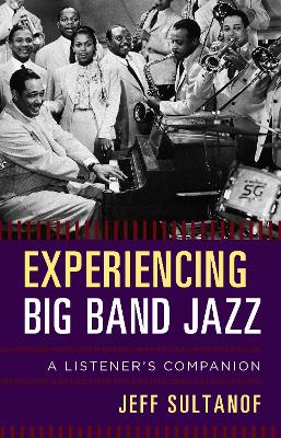 Experiencing Big Band Jazz