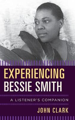 Experiencing Bessie Smith