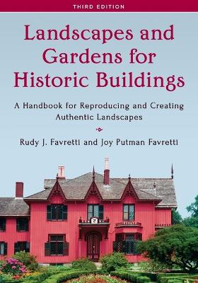 Landscapes and Gardens for Historic Buildings