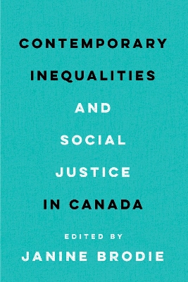 Contemporary Inequalities and Social Justice in Canada