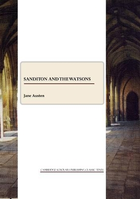 Sanditon and The Watsons