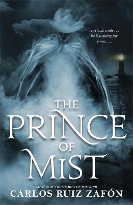 The Prince of Mist by Carlos Ruiz Zafón