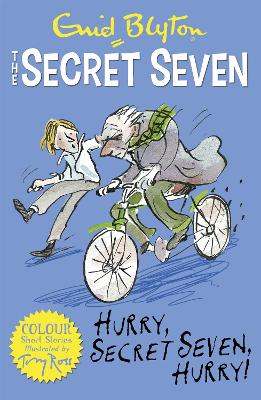 Hurry, Secret Seven, Hurry!