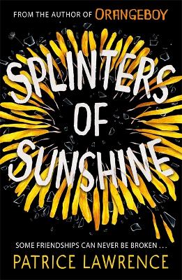 Cover for Splinters of Sunshine by Patrice Lawrence