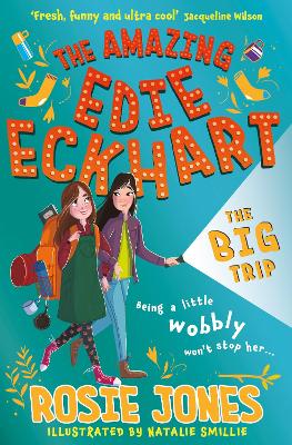 The Amazing Edie Eckhart: The Big Trip