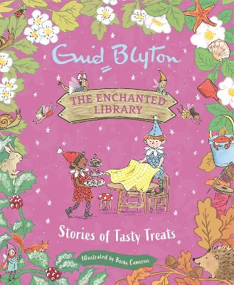 The Enchanted Library: Stories of Tasty Treats