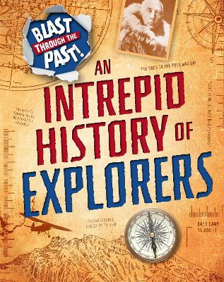 An Intrepid History of Explorers