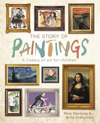 The Story of Paintings A history of art for children