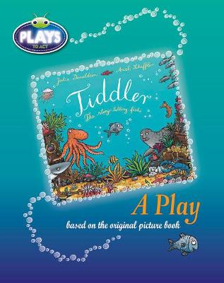 BC JD Plays to Act Tiddler: A Play Educational Edition