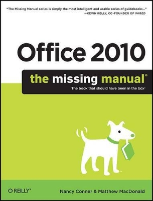 Office 2010: The Missing Manual