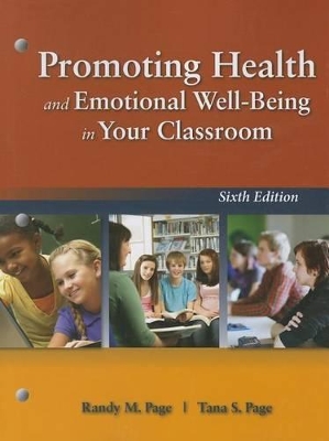 Promoting Health And Emotional Well-Being In Your Classroom