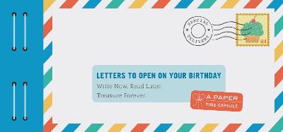 Letters to Open on Your Birthday