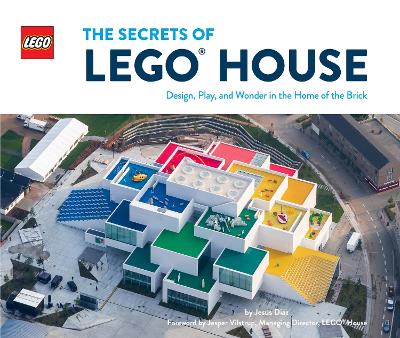 The Secrets of LEGO® House