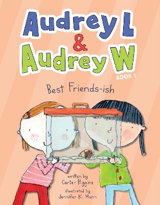 Audrey L and Audrey W: Best Friends-ish