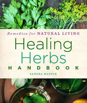 Healing Herbs Handbook