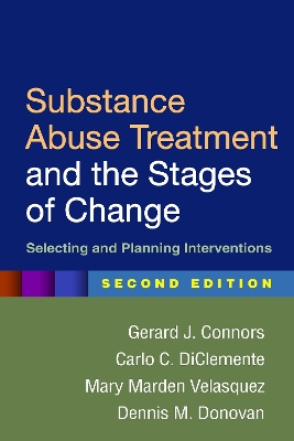 Substance Abuse Treatment and the Stages of Change, Second Edition